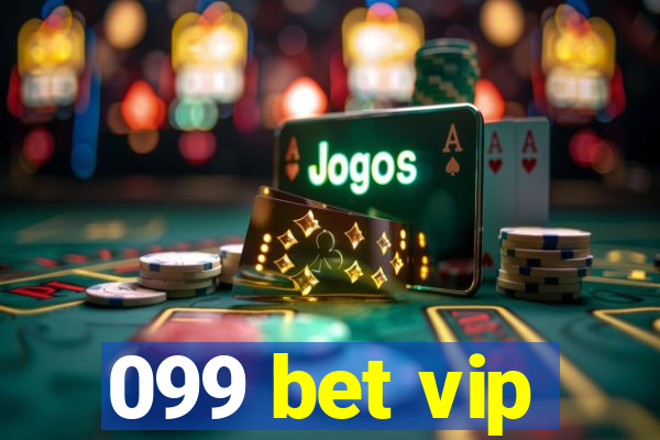 099 bet vip
